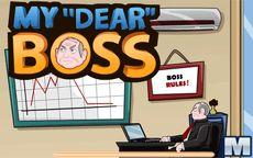 My "Dear" Boss