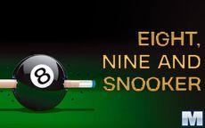 Eight, Nine And Snooker