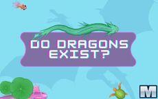 Do Dragon Exist